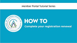 Member Portal Tutorial Series - Registration Renewal