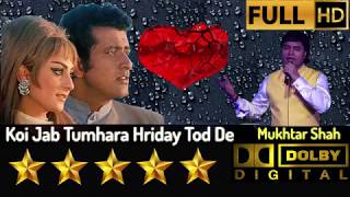 Koi Jab Tumhara Hriday Tod De - Mukesh Sad Song | Purab Aur Paschim 1970 - Mukhtar Shah Live Concert