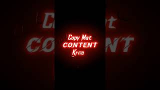 Content copy mat karna || attitude shayari whatsapp status || new status || status || #shorts