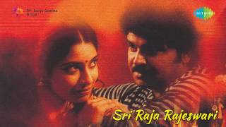 Sri Raja Rajeshwari  | Rasave Ennai song