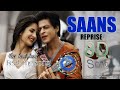 saans song 8d 🎧 audio jab tak hai jaan shah rukh khan katrina kingofstatusaa