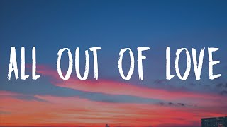 Air Supply - All Out Of Love (Lyrics)