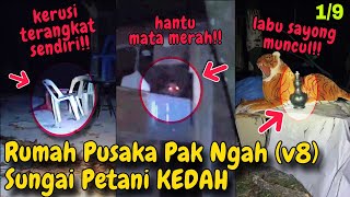 Paranormal Live *1/9 • v7* Arasz @ Rumah Pusaka Pak Ngah Bukit H Sungai Petani Kedah Malaysia S07E01