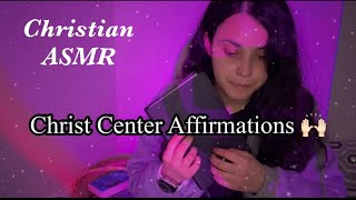 Christian ASMR| Affirmations for Anxiety, Fear & Depression✨#asmr