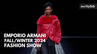 Emporio Armani Fashion Show | Fall/Winter 2024/25 [4K] | tooStylish