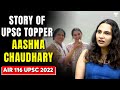 Success Story of UPSC Topper | Aashna Chaudhary,  AIR 116, UPSC CSE 2022 | UPSC Interview