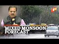 Monsoon Forecast | What IMD Said On Monsoon In India & Odisha | OTV News