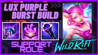 Lux Pure Magic Build "Purple Burst" | Wild Rift Lux Gameplay | Lux Item Build Wild Rift