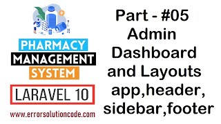 #5 Admin Dashboard and Layouts app,header,sidebar,footer | Pharmacy Management System in Laravel 10