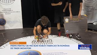 Premii pentru cei mai buni roboți fabricați în România de tineri inovatori