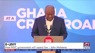 E-Levy: Next NDC government will repeal law – John Mahama - News Desk on JoyNews (3-5-22)