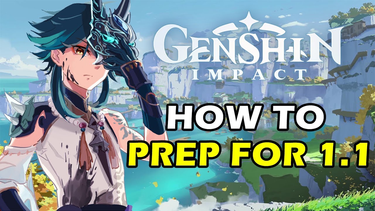 GENSHIN IMPACT BEGINNERS GUIDE - How To Prep For 1.1 Update Starter ...