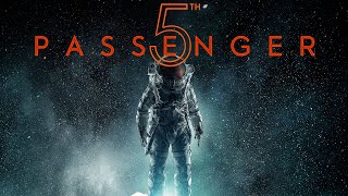 5th Passenger (2017) | Full Movie | Morgan Lariah | Manu Intiraymi | Doug Jones