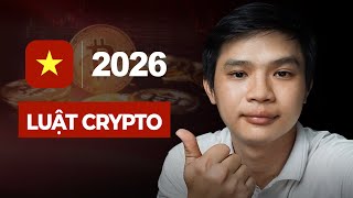 Luật Crypto Việt Nam 2026 | Cập nhật: Luật Tài Sản Số - Sàn giao dịch Việt Nam