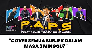 PAPS : COVER SEMUA SUBJEK DALAM 3 MINGGU?