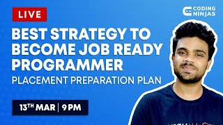 Best Strategy To Become Job Ready Programmer | Coding Ninjas