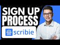 How to Sign Up in Scribie (2024)