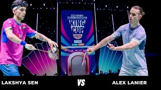 LAKSHYA SEN (IND) VS ALEX LANIER (FRE) | KING CUP INTERNATIONAL 2024