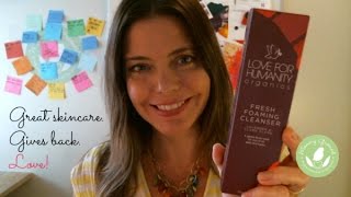 Mommy Greenest Approves  Love for Humanity Organics,  Skincare That Gives Back Video