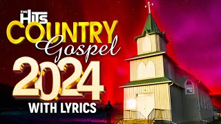 20 Bluegrass Old Country Gospel Songs Of All Time With Lyrics   - Inspirational Country Gospel Music