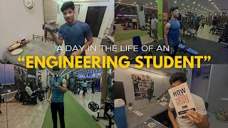 A Day in the Life of an Engineering Student | College, Training, Gym \u0026 More!