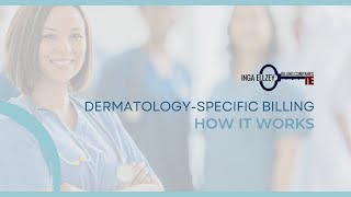 Dermatology Specific Medical Billing