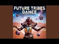 TRIBES DANCE