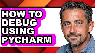 How to Debug Using Pycharm (easy Method)