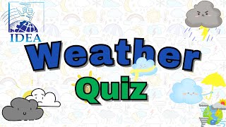 Weather Quiz | How's the weather? - @IDEA