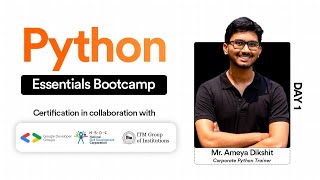 Day 1 | Start with Basic Introduction | Python Programming Essentials Bootcamp (3 Days)
