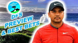 2022 AT&T Pebble Beach Pro-AM Preview & Best Bets | DraftKings | Fantasy Golf | DFS GOLF