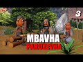 Mbavha Paruzevha EP 03