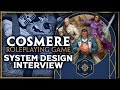 Cosmere RPG | System Design Interview with Ross Leiser, Meric Moir, & Max Brooke