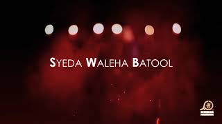 Syeda Waleha Batool. Ay chand Karbala ky