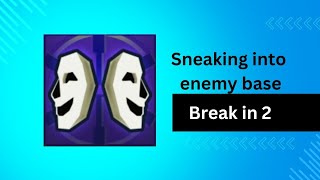 sneaking into enemy base in break in 2 | #gamerblaze3003