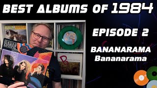 Best Albums Of 1984 [Episode 2] Bananarama - Bananarama