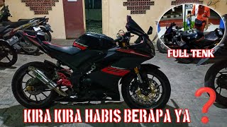 ISI BENSIN R15V3 FULL TENK KIRA - KIRA HABIS BERAPA‼️