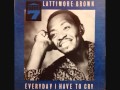 SIR LATTIMORE BROWN ~ BOO GA LOU SUE