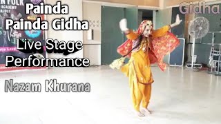 Painda Painda Gidha| Live Stage Performance| Nazam Khurana.