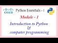 Cisco Python Essentials 1 | Module 1 Introduction to Python and computer programming | Module 1 Test