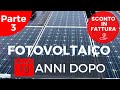 Fotovoltaico 16 Anni Dopo: É ancora performante? Esperienza dopo anni e Consigli - Pt. 3