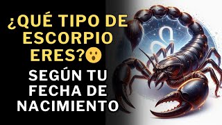 Los 3 tipos de Escorpio: ¿Cuál eres tú según tu cumpleaños?