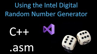 Using the Intel Digital Random Number Generator with Visual Studio