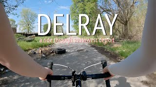 Cycling Through Delray: Detroit’s Ghost Town Neighborhood