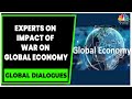 Tom Friedman & Uday Kotak Discuss Impact Of War On Global Economy | Global Dialogues | CNBC-TV18