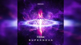 Fraw - SUPERNOVA (Extended Mix)