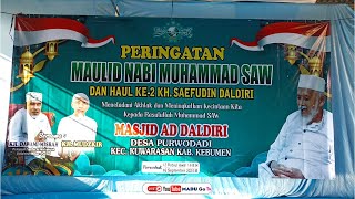 📡PERINGATAN MAULID NABI MUHAMMAD SAW DAN HAUL KE-2 KH.SAEFUDIN DALDIRI BERSAMA KH.DAWAMI MISBAH