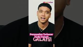 Penyesalan Terbesar Fadly Faisal!