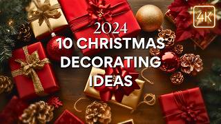 10 Christmas Decorating Ideas: New Holiday Decor Trends 2024 | Christmas Decor Must-Haves