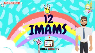 WHO ARE THE SHIA | 12 IMAMS | SHIA KIDS | WATCH AND LEARN